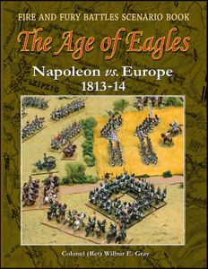 The Age of Eagles: Napoleon vs. Europe 1813-14