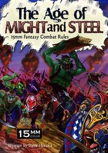 The Age of Might and Steel