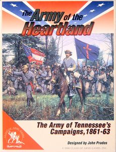 The Army of the Heartland: The Army of Tennessee's Campaigns, 1861-1863