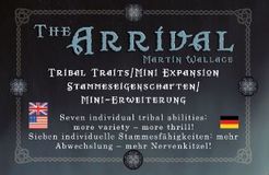 The Arrival: Tribal Traits