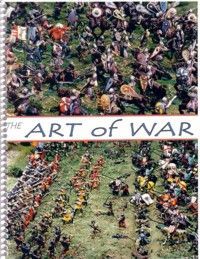 The Art of War: Tactical Warfare in Miniature for Pre-gunpowder Armies