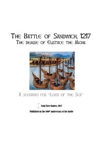 The Battle of Sandwich, 1217: A Scenario for Lord of the Sea