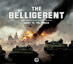 The Belligerent: Glory to the Heroes