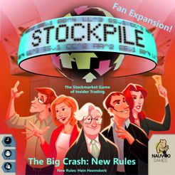 The Big Crash: New Rules (fan expansion for Stockpile)