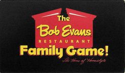 The Bob Evans Restaurant Family Game!