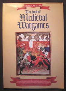 The Book of Medieval Wargames