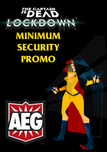 The Captain is Dead: Lockdown – Minimum Security Promo