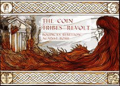 The Coin Tribes' Revolt: Boudica's Rebellion Against Rome