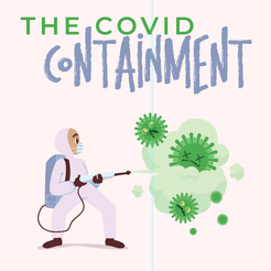 The COVID Containment