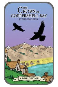 The Crows of Coppershell Bay