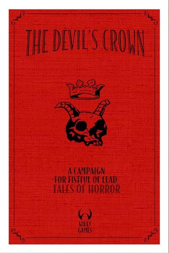 The Devil's Crown: A Campaign for Fisful of Death – Tales of Horror