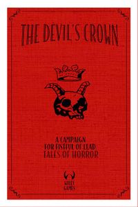 The Devil's Crown: A Campaign for Fisful of Death – Tales of Horror