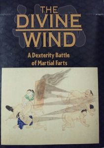 The Divine Wind: A Dexterity Battle of Martial Farts