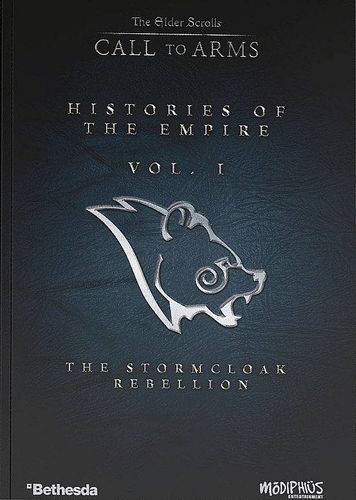 The Elder Scrolls: Call to Arms – Histories of the Empire Volume 1: The Stormcloak Rebellion