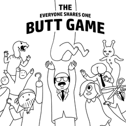 The Everyone Shares One Butt Game