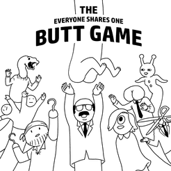 The Everyone Shares One Butt Game