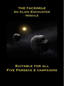 The Facsimile: An Alien Encounter Module for all Five Parsecs 2 Campaigns