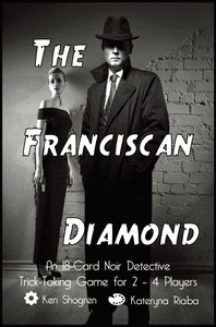 The Franciscan Diamond