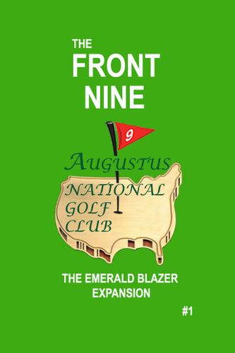 The Front Nine: AUGUSTUS, The Emerald Blazer Expansion