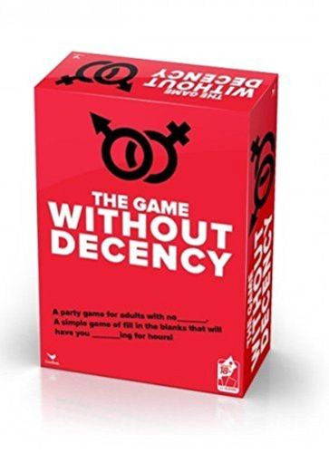 The Game Without Decency