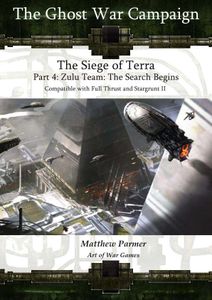 The Ghost War Campaign: The Siege of Terra – Part 4: Zulu Team – The Search Begins