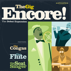 The Gig: Encore! Expansion