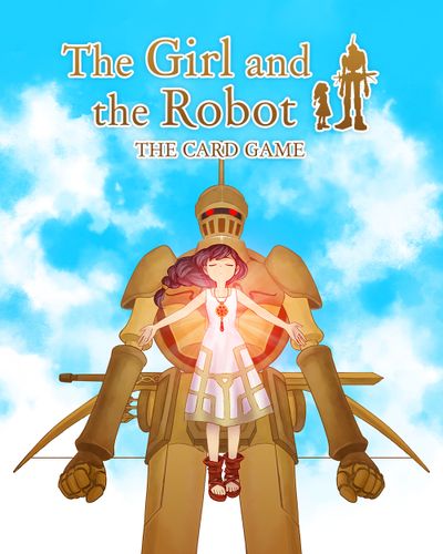 The Girl and the Robot: The Card Game