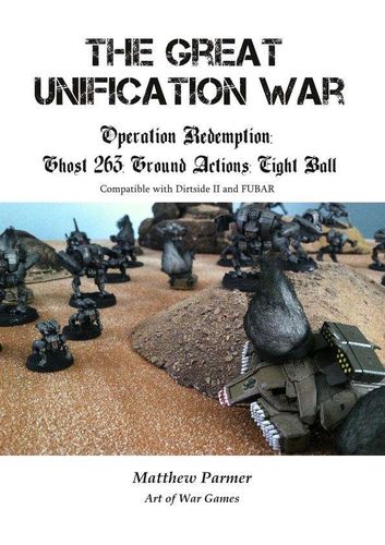 The Great Unification War Campaign: Operation Redemption – Ghost 263 Ground Action: Eight Ball