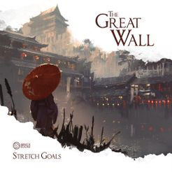The Great Wall: Stretch Goals