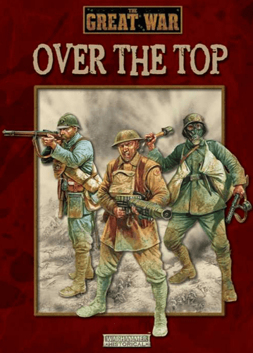 The Great War: Over the Top