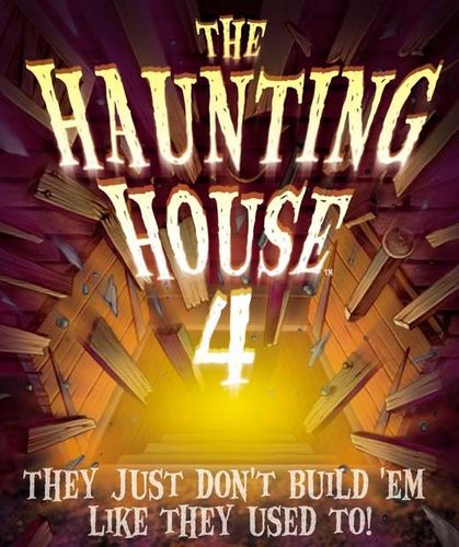 The Haunting House 4: They Just Don't Build 'Em Like They Used To