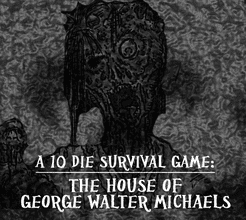 The House of George Walter Michaels