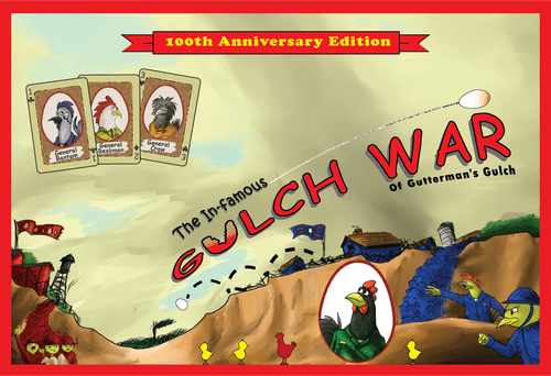 The In-famous Gulch War of Gutterman's Gulch