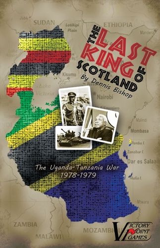 The Last King of Scotland: The Uganda-Tanzania War 1978-1979