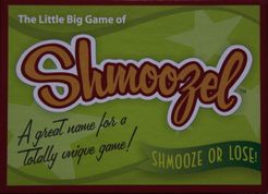 The Little Big Game of Shmoozel