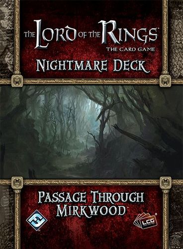 The Lord of the Rings: The Card Game – Nightmare Deck: Passage Through Mirkwood