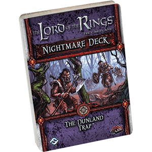 The Lord of the Rings: The Card Game – Nightmare Deck: The Dunland Trap
