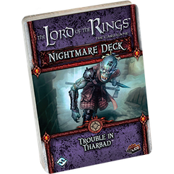 The Lord of the Rings: The Card Game – Nightmare Deck: Trouble in Tharbad