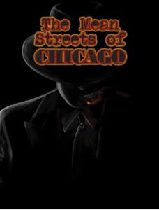 The Mean Streets of Chicago