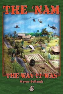 The 'Nam: The Way it Was
