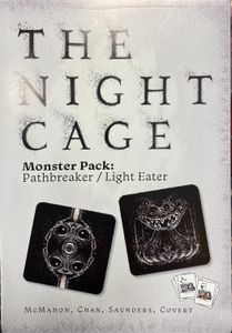 The Night Cage: Monster Pack – Pathbreaker/Light Eater