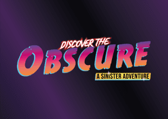 The Obscure: A Sinister Adventure