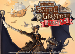 The Red Dragon Inn: Battle for Greyport – Pirates!