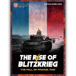 The Rise of Blitzkrieg: The Fall of France, 1940