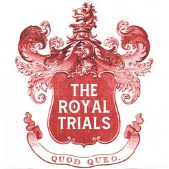 The Royal Trials