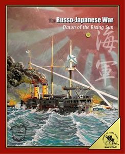 The Russo-Japanese War: Dawn of the Rising Sun