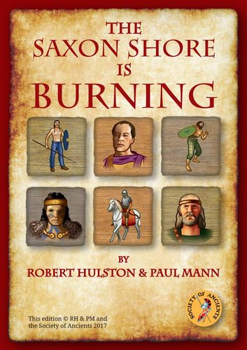 The Saxon Shore Is Burning (Second Edition)