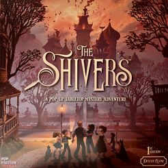 The Shivers (Deluxe Edition)