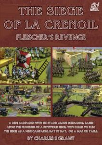 The Siege of La Crenoil: Fleischer's Revenge