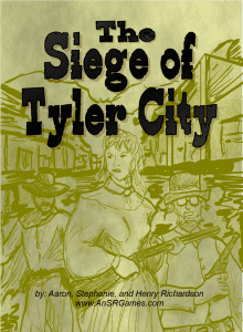 The Siege of Tyler City